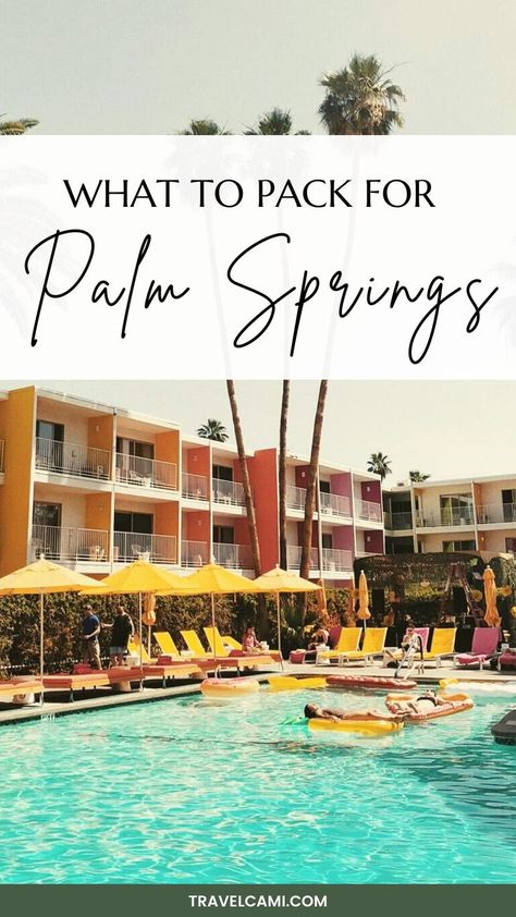 pool in palm springs and text saying "What to pack for Palm Springs" Palm Springs Outfits Winter, Palm Springs Packing List Fall, Palm Springs Vacation Outfits, Packing For Palm Springs, What To Wear In Palm Springs In October, What To Wear In Palm Springs, What To Pack For Palm Springs Weekend, Palm Springs Aesthetic Outfits, Palm Springs Outfit Summer