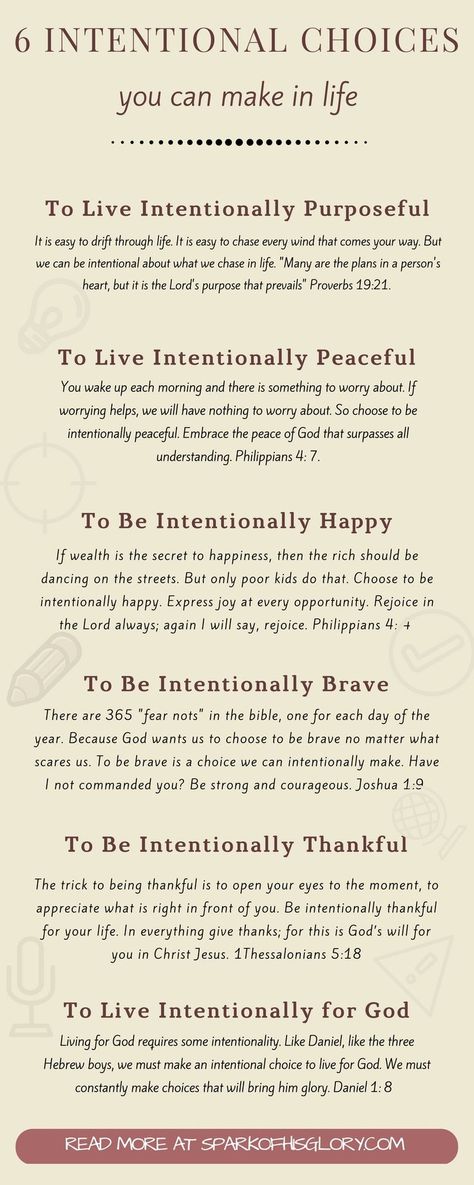 6 Intentional Choices You can Make in Life. Sometimes it feels like our reality has set a limit to how happy, loved or peaceful we can be in life. But the truth is far from that. Regardless of circumstances, there are intentional choices that we can make in life. This post discusses choices we have to make on purpose no matter what our reality is. Things I Have Learned In Life, Love On Purpose, God Is Intentional Quotes, Quotes On Being Intentional, Intentional Living Quotes Faith, Be Intentional Quotes Motivation, Word Of The Year Intentional, What Is The Purpose Of Life, Live Intentionally Quotes