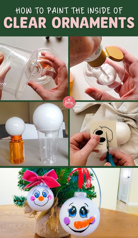 How to Paint the Inside of Clear Ornaments - So Fontsy Paint Inside Glass Ornaments, How To Paint Glass Ornaments Diy, Painting Inside Ornaments, Paint In Ornaments Diy, How To Paint The Inside Of An Ornament, How To Paint Inside Of Plastic Ornaments, Decorating Clear Ornaments, How To Paint Clear Plastic Ornaments, Clear Christmas Ornament Ideas