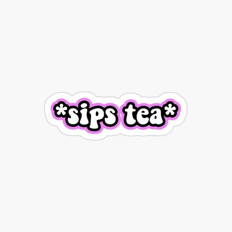 Tea Stickers Aesthetic, Purple Binder, Binder Aesthetic, Tea Stickers, Sips Tea, Vsco Stickers, Postive Life Quotes, Stickers Aesthetic, Glossier Stickers