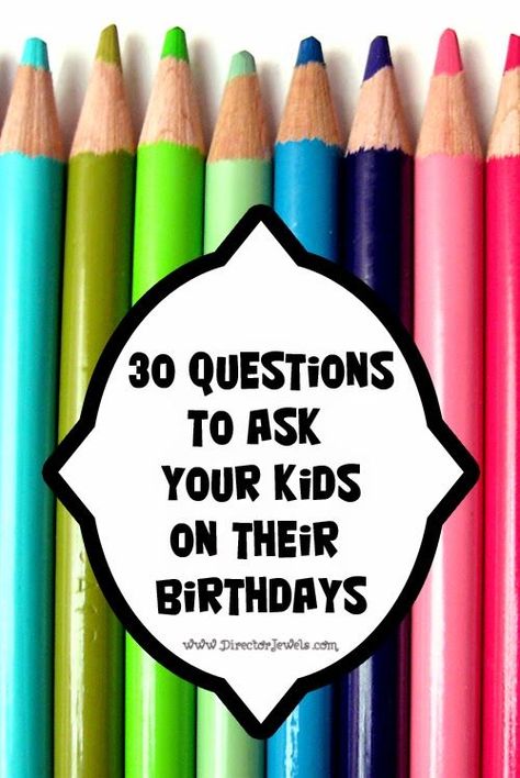 Birthday Interview: 30 Questions to Ask Your Kids Every Year on Their Birthdays at directorjewels.com Birthday Interview Questions, Questions To Ask Your Kids, Birthday Questions, Birthday Interview, 30 Questions, City Mom, Birthday Traditions, Cloth Diapering, 4th Birthday Parties