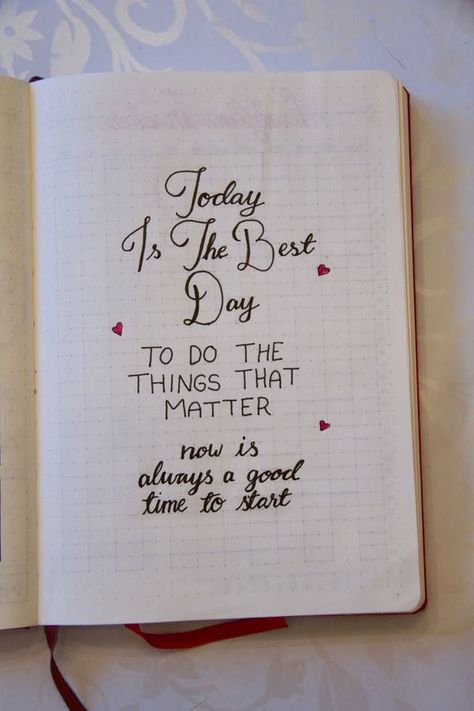 Bullet Journal Today Quote. Today is the Best Day yo do the things that matter now is always a good time to start Notepad Ideas Writing, Diary Decoration Ideas, Valentine Craft Ideas, Dairy Writing, Today Is The Best Day, Journaling Quotes, Doodle Quotes, 25 December, Bullet Journal Quotes