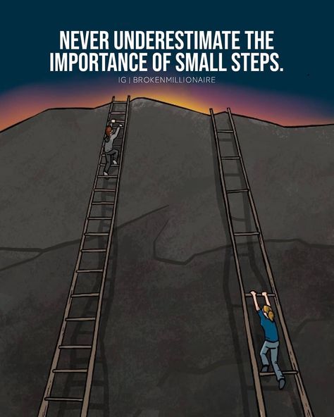 Small Steps Quotes, Steps Quotes, Russell Brunson, Meaningful Pictures, Reality Of Life Quotes, Strong Mind Quotes, Meant To Be Quotes, Motivational Quotes For Students, Good Motivation