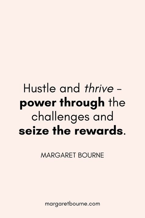 70+ Hustle Quotes For Women - Motivational Quotes. Bussines Quetos, Motivational Entrepreneur Quotes, Hustle Quotes Women Motivation, Women Hustle Quotes, Hustle Quotes Women, Inspirationa Quotes, Female Entrepreneur Quotes, Small Business Owner Quotes, Business Owner Quote