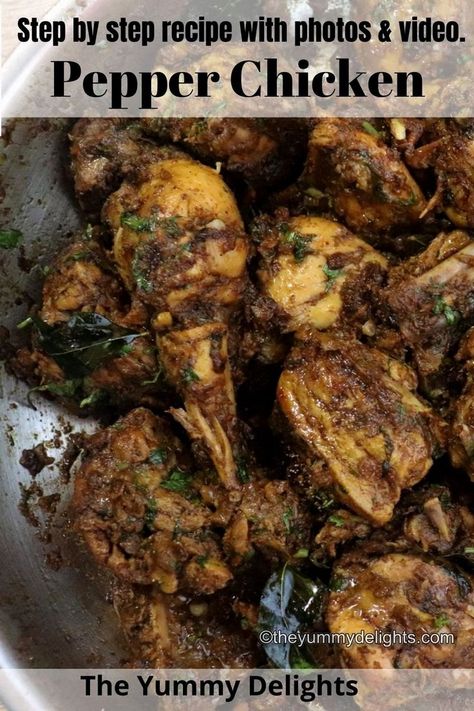 close-up of pepper chicken in a steel pan South Indian Chicken Recipes, Chicken Masala Recipe, Pepper Chicken Recipe, Chicken Curry Recipe Easy, Andhra Recipes, Recipes With Chicken And Peppers, Indian Chicken Recipes, Spicy Chicken Recipes, Indian Chicken