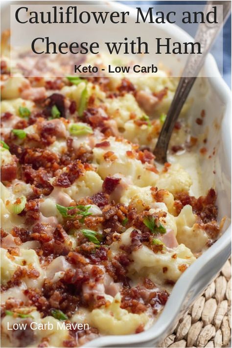 Tender cauliflower and cubed ham in a creamy cheese sauce topped with crispy bacon. This low carb and keto recipe is easy, cheesy and delicious! Mac And Cheese With Ham, Cubed Ham, Keto Mac And Cheese, Casserole Keto, Creamy Cheese Sauce, Mac And Cheese Casserole, Low Carb Maven, Cauliflower Mac And Cheese, Low Carb Casseroles