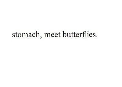 stomach, meet butterflies Nice To Meet You Quotes, Insta Caption, Clever Captions, Discord Pfps, Soothing Quotes, Insta Captions, Mixed Feelings, Bio Quotes, Instagram Quotes Captions