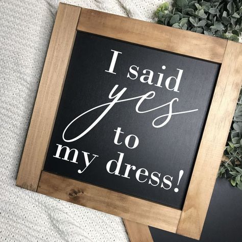 I Said Yes to My Dress Wedding Dress Shopping Yes to the - Etsy I Said Yes To The Dress, Yes To The Dress Sign, Sign Dress, Wedding Dress Hanger, Wedding Dress Store, Dress Hanger, Boutique Decor, Bridal Tea, I Said Yes