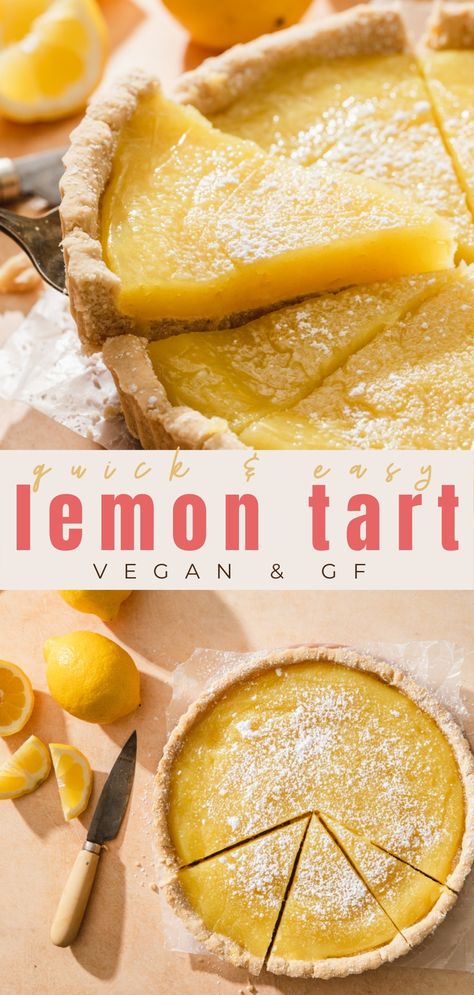 the best gluten free vegan lemon tart with slices Lemon Recipes Vegan, Dairy Free Lemon Tart, Vegan Lemon Tart, Lactose Free Desserts, Vegan Sorbet, Citrus Tart, Vegan Lemon Curd, Vegan Pastry, Tarte Vegan