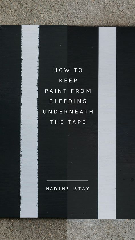 How to keep paint from bleeding underneath the painter's tape. Get a clean line every time with this painter's trick. Painting hacks that'll save you time and stress. Use this paint trick in your home remodel, DIY projects, or artwork. Painting hack by Nadine Stay. #paintingtip #paintinghack #homereno #DIY #paint #spraypaint #painterstape #homerenovation #homeremodel How To Tape Walls Before Painting, How To Tape Before Painting, How To Paint Lines On Walls, How To Get Perfect Paint Lines, How To Paint A Straight Line, Paint Hacks Diy, Painters Tape Hack, Perfect Paint Lines, Painting Lines On Walls