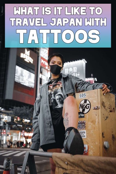 Tattoos and tattooing exist in some way in practically every part of the world. It is not only a form of art and expression, but for some it is part of their culture. In Japan, it is quite known that the Japanese do not look favourably to and at tattoos. This dominant, anti-tattoo view as well as their fraught history with regards to tattooing greatly affects people with tattoos on their travels to and in Japan. Tattoos In Japan, Japan Travel Tattoo, What Not To Do In Japan, Anti Tattoo, Summer Japanese Outfits, Tattoo Friendly Onsen Japan, Japanese Fashion Summer, Trip To Japan Aesthetic, Japan Outfit Summer