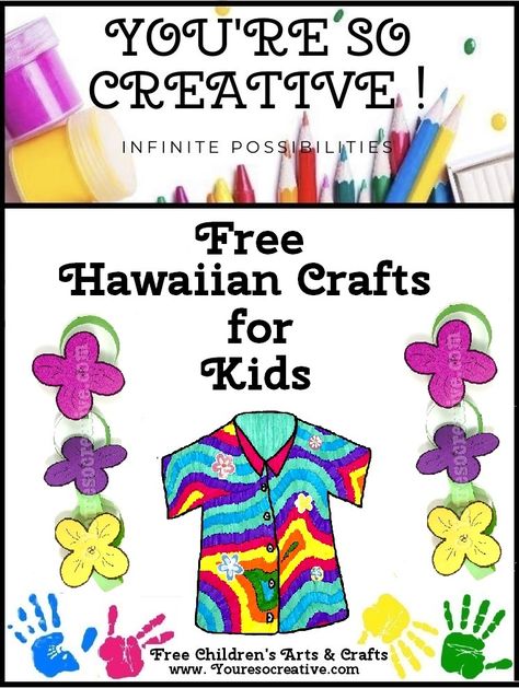 Your little artist will have fun making this craft. For more, FREE craft projects please visit www.youresocreative.com #Freekidscraft Hawaii Theme Preschool Activities, Hawaii Crafts For Toddlers, Aloha Crafts Preschool, Hawaii Preschool Theme, Luau Crafts For Toddlers, Luau Craft Ideas, Hawaiian Preschool Activities, Hawaiian Arts And Crafts, Luau Activities For Kids