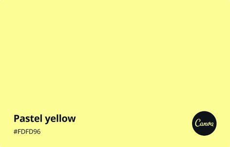 Pastel Yellow Meaning, Combinations and Hex Code - Canva Colors Pastel Yellow Hex Code, Yellow Meaning, Dark Meaning, Yellow Color Combinations, Yellow Pantone, Color Meanings, Pastel Yellow, Spring Dress, Colour Palette