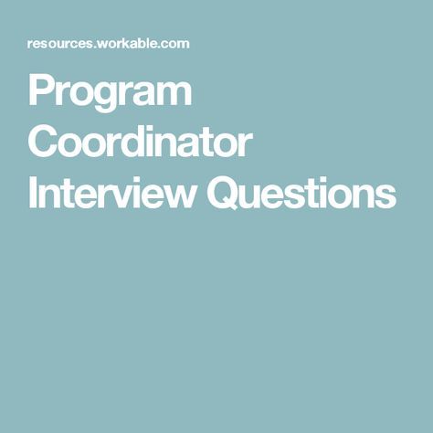 Program Coordinator Interview Questions Training Coordinator, College Marketing, Program Coordinator, Transaction Coordinator, Volunteer Coordinator, Bail Money, Teamwork Skills, Job Cover Letter, Team Leadership