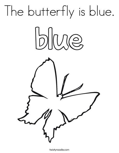 The butterfly is blue Coloring Page - Twisty Noodle Blue Coloring Pages Preschool, Blue Crafts For Preschoolers, Blue Colour Worksheet For Preschool, Color Blue Worksheets For Preschool, Color Blue Activities For Toddlers, Blue Colour Activity For Preschool, Blue Activities For Preschool, Color Blue Activities For Preschool, Preschool Color Worksheets