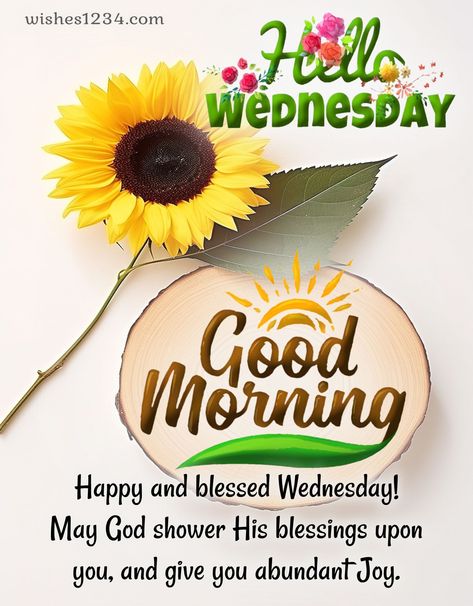 happy Wednesday, Wednesday blessings, Wednesday quotes, Happy Wednesday images, good morning Wednesday, blessing Wednesday, happy Wednesday picture, Wednesday blessings images, Happy Wednesday quotes Happy Wednesday Morning Quotes, Wednesday Images Good Morning, Good Morning Wednesday Inspiration, Picture Wednesday, Wednesday Blessings Inspiration, Wednesday Quotes Funny, Thankful Wednesday, Good Morning Happy Wednesday Images, Good Morning Wednesday Blessings