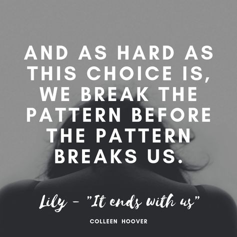 It Ends with Us by Colleen Hoover This Ends With Us, It Ends With Us Quotes, It Ends With Us, Colleen Hoover, This Is Us Quotes, True Words, Book Quotes, Me Quotes, Entertainment