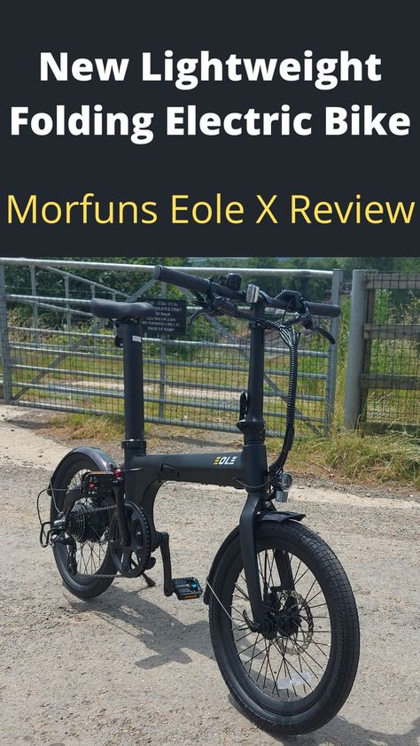 morfuns eole x folding electric bike E Bike Kit, Best Electric Bikes, Electric Bike Conversion, Hub Motor, Folding Electric Bike, Bike Reviews, Folding Bike, E Bike, My Thoughts