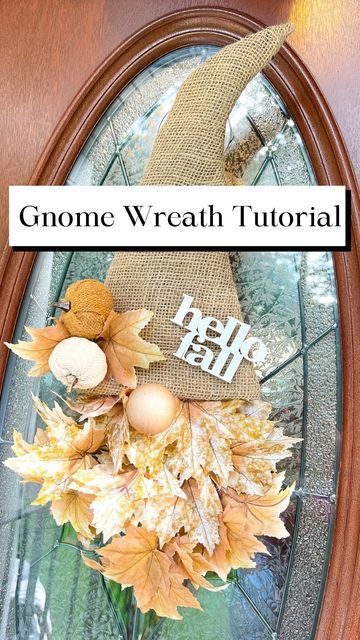 Fall Leaf Nome, Diy Fall Gnome Wreath, Fall Gnome Diy Craft, Gnome Wreath Fall, Dollar Tree Witch Hat Wreath Gnome, Burlap Gnome Diy, Gnome Leaf Wreath, Gnome From Dollar Tree Witch Hat, Fall Gnome Door Hanger Tutorial