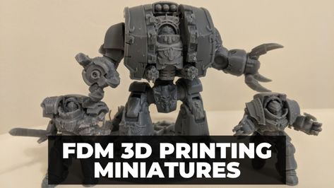 FDM 3D Printing Miniatures Guide: Settings, Orientation & More - 3DSourced 3d Printed Miniatures, Fdm Printer, Best 3d Printer, 3d Printed Objects, 3d Printer Filament, Support Structure, The Common, 3d Printer, 3d Printing