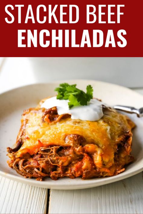 Crockpot Stacked Enchiladas, Beef Enchilada Stack, Shredded Beef Mexican Casserole, Stacked Beef Enchiladas, Steak Enchilada Casserole, Shredded Beef Enchilada Casserole, Beef Enchilada Casserole Corn Tortillas, Stacked Enchilada Casserole, Shredded Beef Casserole Recipes