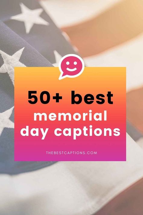 Memorial Day Captions Instagram, Memorable Day Captions, Memorial Day Weekend Quotes, Weekend Instagram Captions, Holiday Instagram Captions, Party Captions, Day Captions, Instagram Post Captions, Memorial Day Quotes