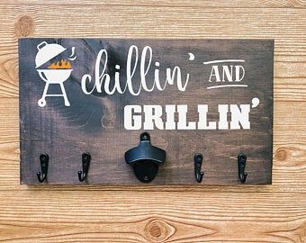 Grillin And Chillin Sign, Prado 2024, Bbq Caddy, Bbq Backyard, Wooden Flags, Grill Sign, Deck Sign, Bbq Signs, Wood Grill