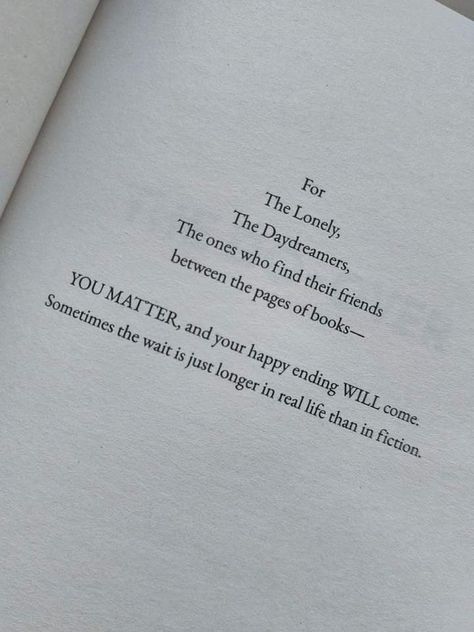 Book Dedication Quotes Love, The Do Over Aesthetic, Book Dedication Quotes, Daydreamer Aesthetic, Sienna Core, The Do Over, Book Dedications, Fiction Quotes, Dedication Quotes