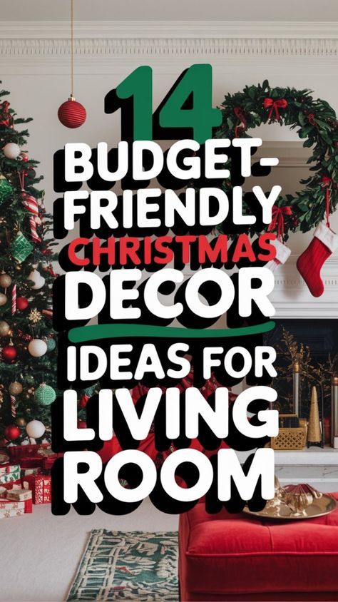 How To Decorate For Christmas On Budget, Elegant Wreaths, Living Room Setups, Diy Garlands, Christmas Decor Idea, Festive Activities, Decor Ideas For Living Room, Lighting Tips, Holiday Table Settings