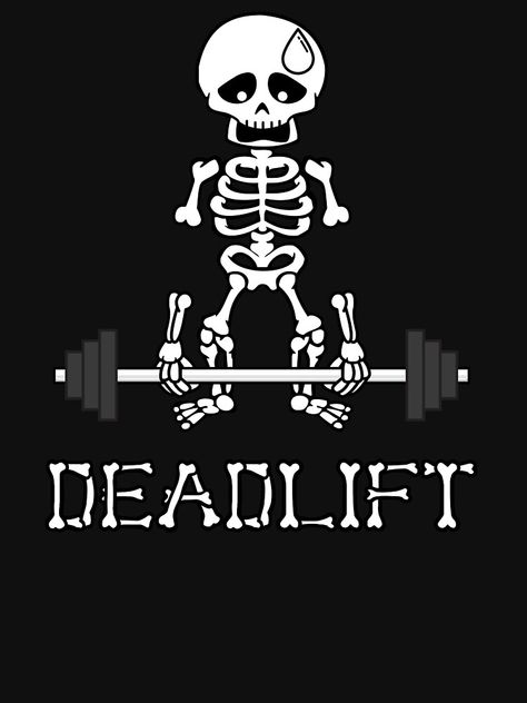 Gym Skeleton, Christian Fitness Motivation, Gym Tshirt Design, Fitness Wallpaper Iphone, Gym Deadlift, Holiday Workout, Gym Art, Tshirt Printing Design, New Business Ideas