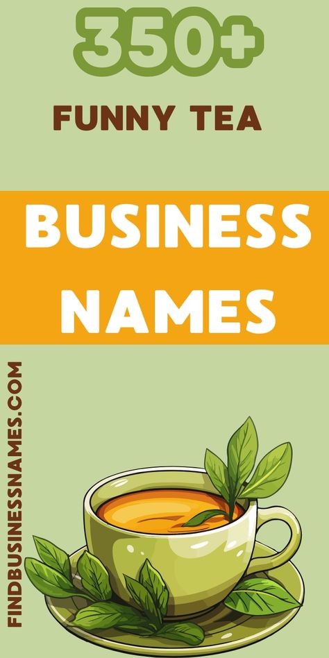 Check out these hilarious tea business names! 

Perfect for adding a touch of humor to your brand, these funny tea business names will make your customers smile and remember your shop.  

#FunnyTeaBusinessNames Drink Name Ideas, Tea Business Ideas, Tea Names, Tea Restaurant, Drink Names, Indian Tea, Tea Snacks, Snack Shop, Thai Tea