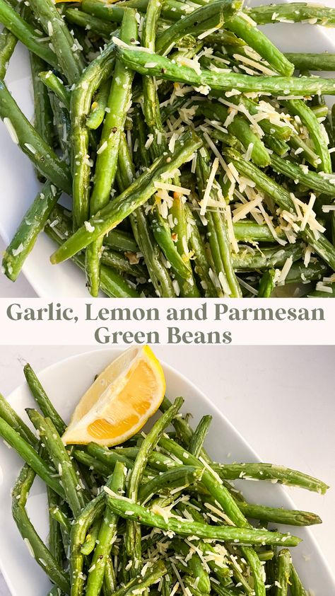 Easter Green Bean Recipes, Lemon Pepper Green Beans, Garlic Green Beans With Olive Oil And Parmesan, Green Beans Lemon, Garlic Parmesan Roasted Green Beans, Roasted Frozen Green Beans With Parmesan, Roasted Green Beans Garlic Parmesan Lemon, Lemon Garlic Green Beans, Veggie Egg Bake