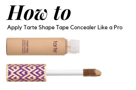 How To Apply Tarte Shape Tape Concealer Like a Pro - Musings of a Muse Shape Tape Concealer Swatches, Tart Concealer, Tarte Foundation, Aging Eyes, Tarte Concealer, Moisturizing Eye Cream, Tarte Shape Tape Concealer, Shape Tape Concealer, Clinique Moisture Surge