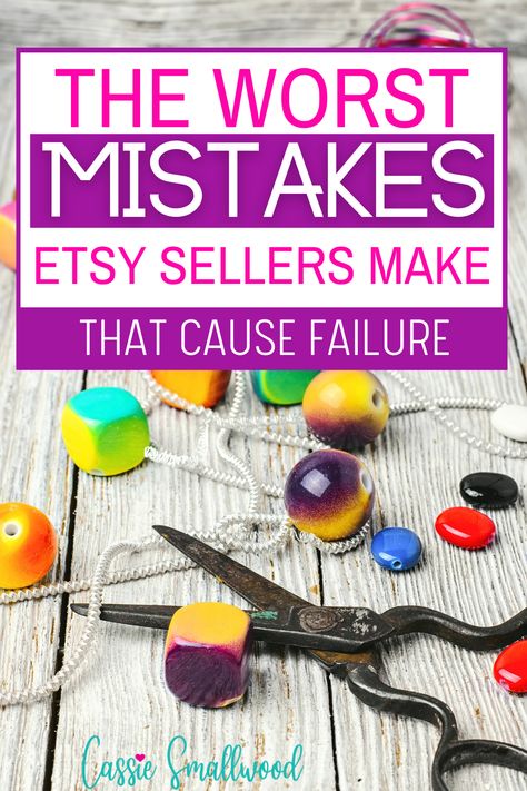 The worst mistakes that Etsy sellers make that cause failure. How To Start Selling Crafts, How Do You Start An Etsy Shop, How To Get Started Selling On Etsy, How To Calculate Shipping On Etsy, Etsy Shop Policies, Etsy Shop Goals, Etsy Shop Bio, How To Promote Etsy Shop, How To Setup An Etsy Shop