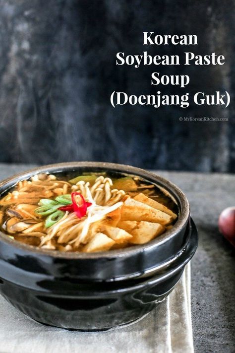 How to make authentic Korean soybean paste soup (Doenjang Guk). Also find out the difference between Doenjang Guk and Doenjang Jjigae! Doenjang Guk, Doenjang Jjigae Recipe, Soybean Paste Soup, Doenjang Jjigae, Jjigae Recipe, My Korean Kitchen, Soybean Paste, Korean Soup, Korean Kitchen