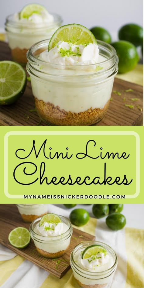 No Bake Key Lime Cheesecake In A Jar, Mini No Bake Key Lime Pie, Key Lime Cheesecake Shooters, No Bake Mini Key Lime Cheesecake, Mini Lime Cheesecakes, Key Lime Cheesecake Cups, Key Lime Mini Cheesecakes, Mini Key Lime Cheesecakes, Key Lime Dessert Shooters