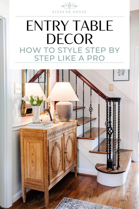 Everything you need to know to style your entry table decor like a professional decorator and create a welcoming entryway. Front Door Table Entryway, Front Door Table, Entryway Table Styling, Entryway Styling, Thrift Decor, Welcoming Entryway, Entryway Style, Collected Interiors, Entry Table Decor