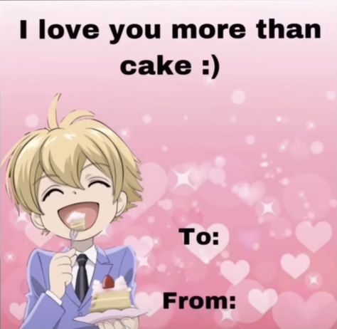 Anime Pickup Lines, Anime Valentines Cards, Valentine's Gifts Ideas, Weird Valentines Cards, Anime Valentines, V Day Cards, Weird Valentines, The Host Club, Valentines Anime