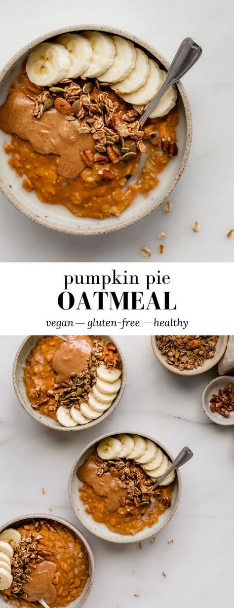 Healthy Pumpkin Pie Oatmeal, Healthy Pumpkin Pie, Pumpkin Pie Oatmeal, Healthy Pumpkin Pies, Vegan Pumpkin Pie, Lost 100 Pounds, Fall Breakfast, Breakfast Healthy, Healthy Pumpkin