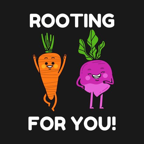 Check out this awesome 'Rooting+for+you+-+funny+vegetarian+pun' design on @TeePublic! Vegan Puns, Vegetarian Humor, Funny Vegetables, Vegan Design, Vegan Humor, Food Puns, Funny Puns, You Funny, Kids Magnets