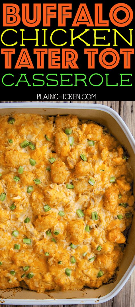 Buffalo Chicken Tater Tot Casserole, Dinner Bakes, Cheese Tater Tots, June Recipes, Chicken Sour Cream, Sauce Cheddar, Chicken Tater Tot Casserole, Football Friday, Cauliflower Tots