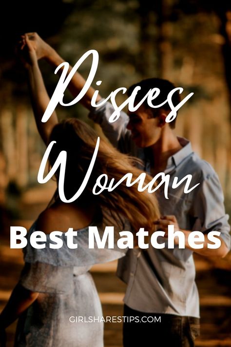 Pisces Matches Zodiac Signs, Pisces Best Match Love, Pisces Zodiac Facts Women, Pisces Women Facts, Taurus Man And Pisces Woman, Pisces And Pisces Compatibility, March Pisces Woman, February Pisces Vs March Pisces, Pisces Woman Art