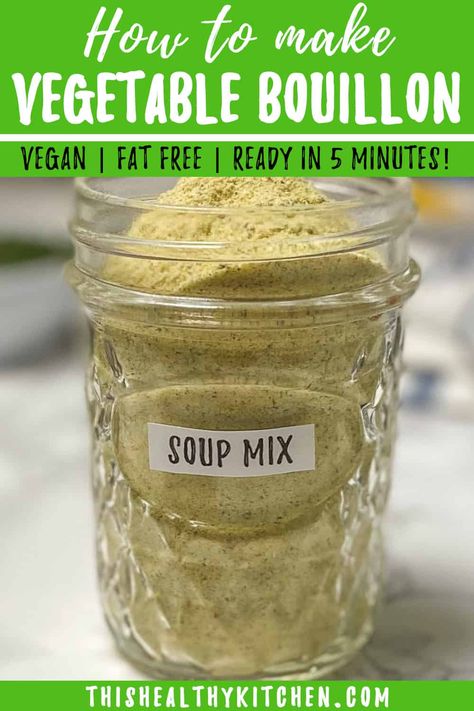 Vegetable Bouillon Powder, Bouillon Recipe, Sipping Broth, Vegetable Bouillon, Gf Cooking, Pasta Veggies, Dry Soup Mix, Homemade Dry Mixes, Nutritional Yeast Recipes