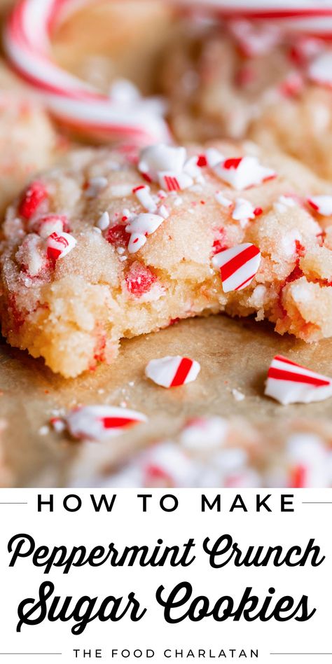 Peppermint Candy Cane Cookies from The Food Charlatan. I love these Peppermint cookies for Christmas! It's sugar cookie dough with peppermint crunch chips mixed in, rolled in sugar, then baked. Top with crushed candy canes for the last minute in the oven for the ultimate peppermint crunch! I love the contrast of the soft, chewy sugar cookie paired with the crushed candy canes. These look so festive and bright on your holiday cookie plate or paired with a cup of hot cocoa. 'Tis the season! Peppermint Crunch Sugar Cookies, Peppermint Crunch Baking Chips, Deserts With Peppermint, Candy Cane Crunch Cookies, Buttermilk Christmas Cookies, White Peppermint Cookies, Peppermint Crunch Recipes, Crumbl Peppermint Cookie, Peppermint Scones Recipe