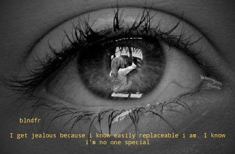 I get jealous because i know easily replaceable i am. I know i'm no one special #quotes I'm Easily Replaceable Quotes, Replaceable Quotes, Not Jealous, I Get Jealous, Im Jealous, Special Quotes, I Know, Quotes, Movie Posters