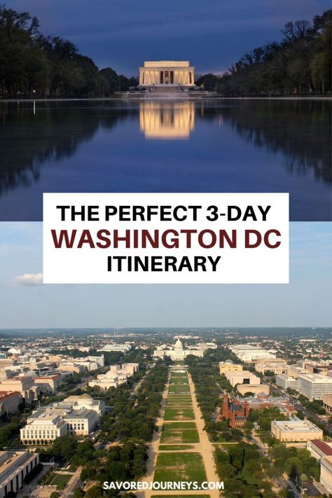 The Perfect 3-Day Washington DC Itinerary Washington Dc Itinerary, Washington Dc Travel Guide, Washington Dc Vacation, Dc Vacation, Travel Project, Washington Dc Travel, Dc Travel, I Want To Travel, Usa Travel