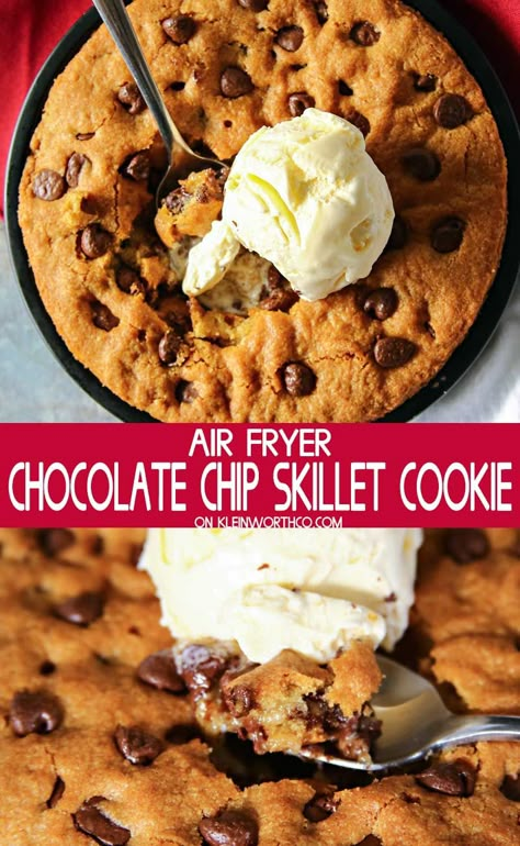 Air Fryer Chocolate Chip Skillet Cookie Chocolate Chip Skillet Cookie, Air Fryer Recipes Dessert, Scoop Of Ice Cream, Skillet Chocolate Chip Cookie, Air Fried Food, Air Fryer Oven Recipes, Skillet Cookie, Air Fry Recipes, Air Fryer Dinner Recipes