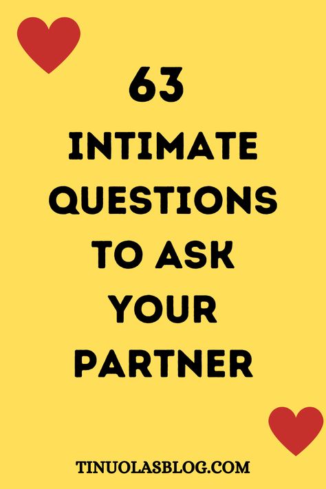 63 Intimate Questions To Ask Your Partner-Very Important Questions Questions To Ask Girlfriend, Ways To Start A Conversation, Questions To Ask Your Partner, Intimate Questions, Funny Wood Signs, To Start A Conversation, Question Game, Relationship Questions, Love Challenge