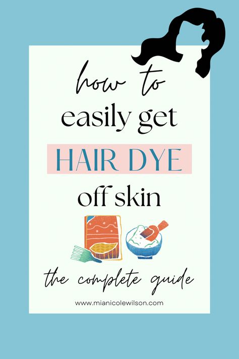 How to get hair dye off skin How To Get Hair Color Off Skin, How To Get Hair Dye Out Of Skin, How To Remove Hair Dye From Skin, Remove Permanent Hair Dye, Safe Hair Dye, Splat Hair Dye, Color Stripping Hair, Splat Hair Color, How To Dye Hair At Home