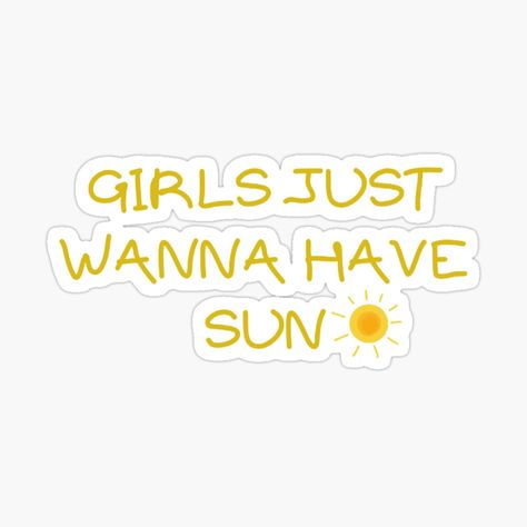 Girls Just Wanna Have Sun, Sun Sticker, Plastic Stickers, Sun Designs, Decorate Notebook, Personalized Water Bottles, Coloring Stickers, Eye Catching Colors, Top Artists